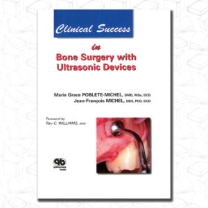 Clinical Success in Bone Surgery With Ultrasonic Devices