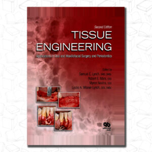 Tissue Engineering: Applications in Oral and Maxillofacial Surgery and Periodontics