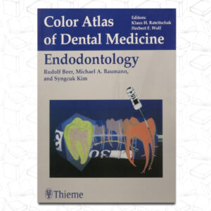 Color atlas of dental medicine Endondotology